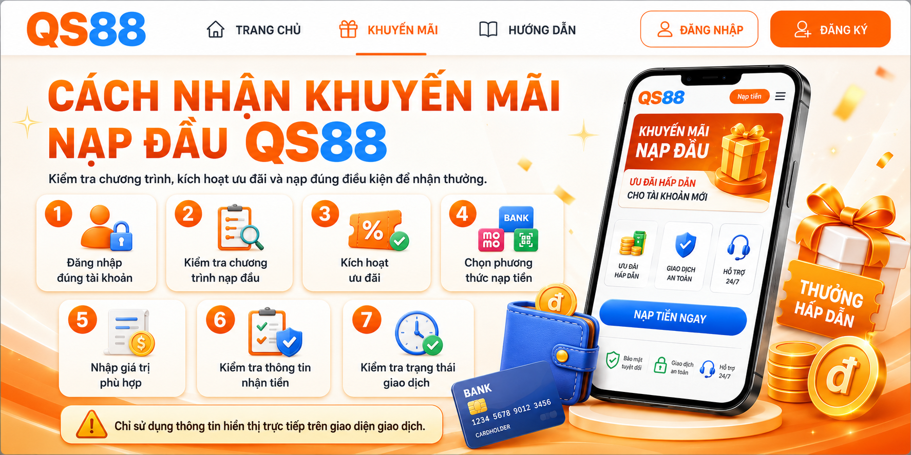 Quy trình có thể khác nhau giữa từng chương trình. Người dùng thường cần thực hiện các bước dưới đây.